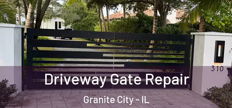 Driveway Gate Repair Granite City - IL