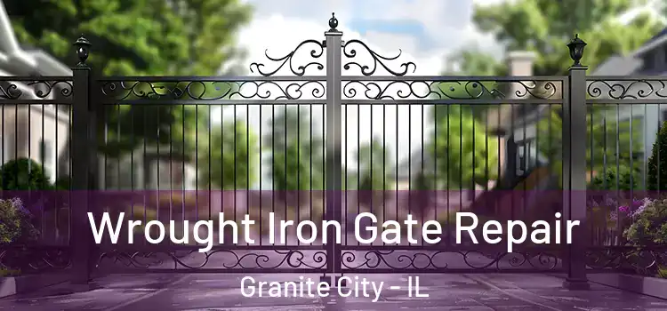 Wrought Iron Gate Repair Granite City - IL